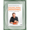 Cocina y disfrutas