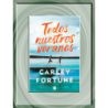 Todos Nuestros Veranos